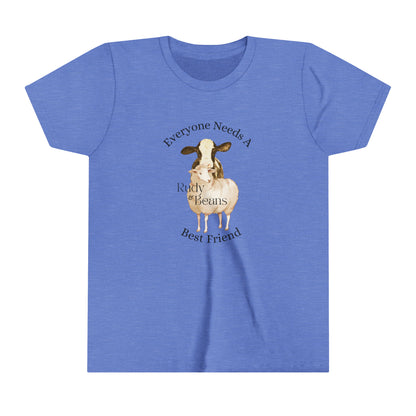 Everyone Needs A Best Friend - Rudy & Beans Youth T's!