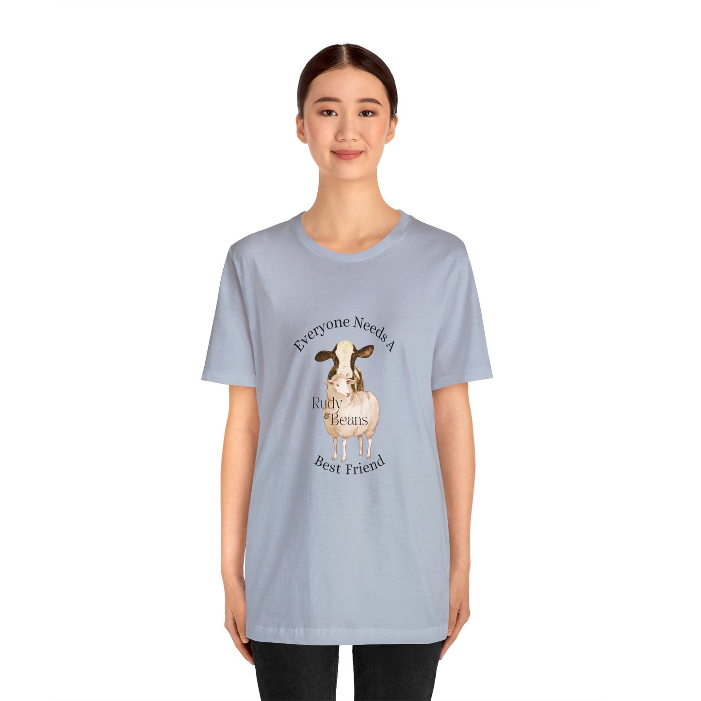 Everyone Needs A Best Friend - Rudy & Beans T's!