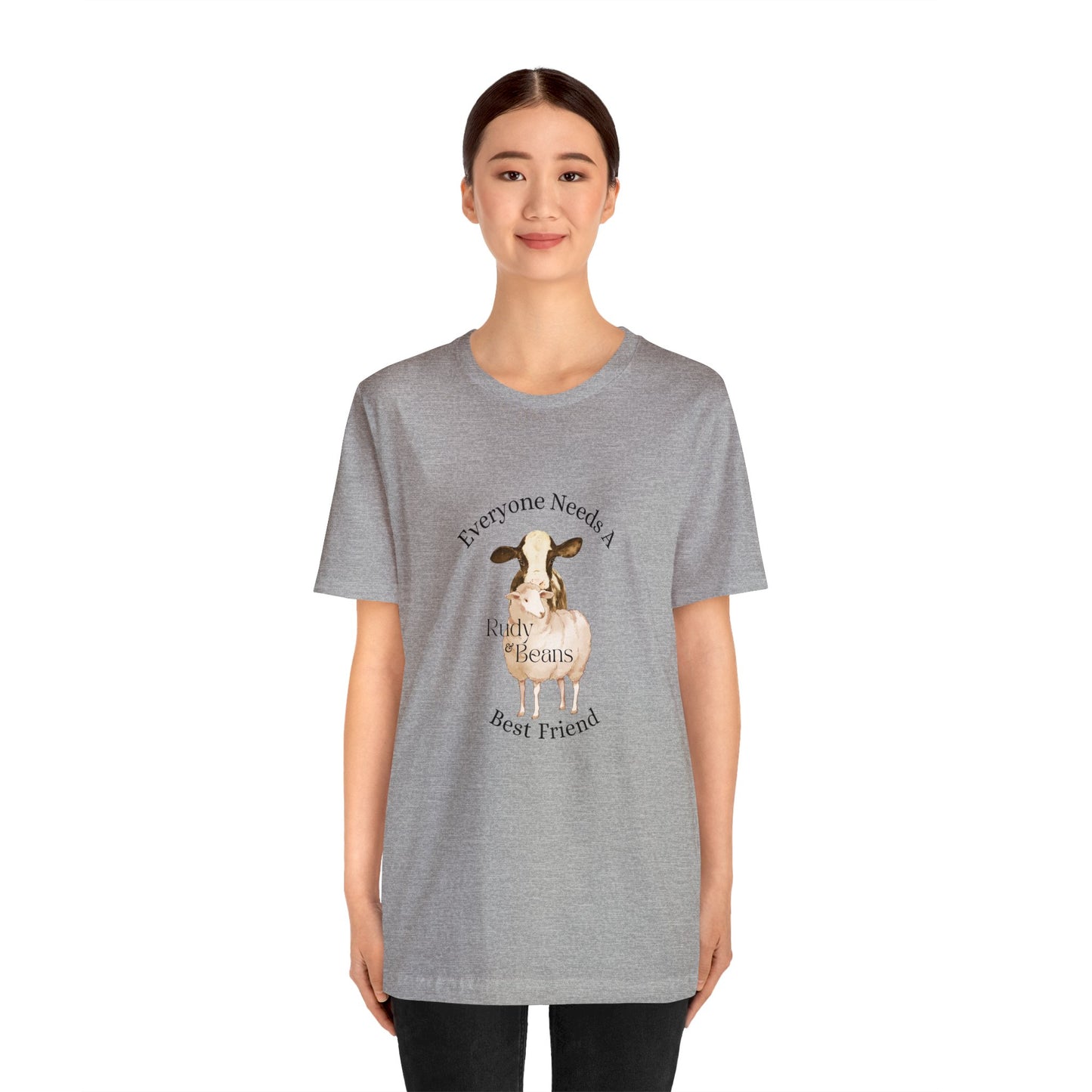Everyone Needs A Best Friend - Rudy & Beans T's!