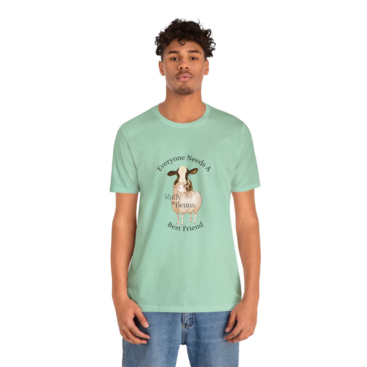 Everyone Needs A Best Friend - Rudy & Beans T's!