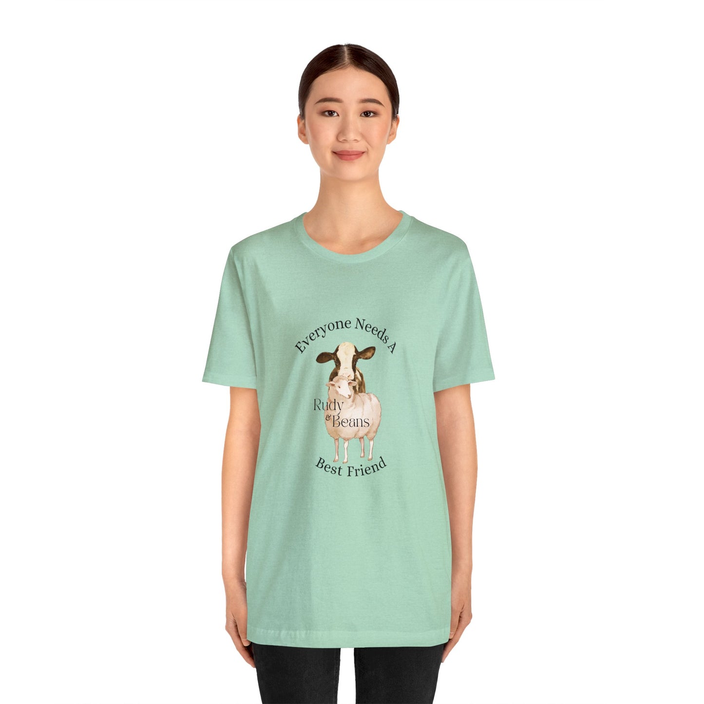 Everyone Needs A Best Friend - Rudy & Beans T's!